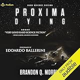 Proxima Dying: Proxima, Book 2