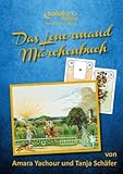 Das Lenormand-Märchenbuch: Kartenlegen ist lernbar