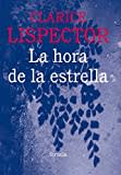 La hora de la estrella (Biblioteca Clarice Lispector, Band 4)