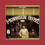 Morrison Hotel (50th Anniversary Deluxe Edition) [Vinyl LP]