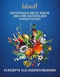 Falstaff Kochbuch "Die Stars von Morgen": Einfach geniale Gerichte aus allen Regionen des Landes