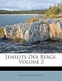 Jenseits Der Berge, Volume 2