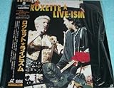 Roxette: Live-Ism [DVD]