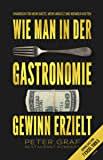 Wie man in der Gastronomie Gewinn erzielt – Handbuch für mehr Gäste, mehr Umsatz und weniger Kosten – Download von 7 Excel Tools: 2. ergänzte und überarbeitete Auflage