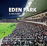 Eden Park: A History