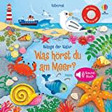 Klänge der Natur: Was hörst du am Meer?: Soundbuch (Klänge-der-Natur-Reihe)