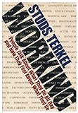 Working by Studs Terkel (1974-03-01)